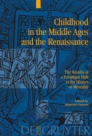 Tapa de Childhood in the Middle Ages And the Renaissance