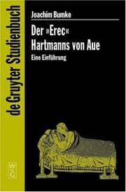 Tapa de Der "Erec" Hartmanns von Aue (de Gruyter Studienbuch)