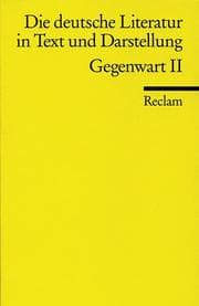Tapa de Die deutsche Literatur 17 / Gegenwart 2. In Text und Darstellung