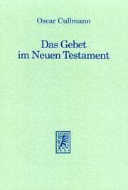 Tapa de Das Gebet im Neuen Testament