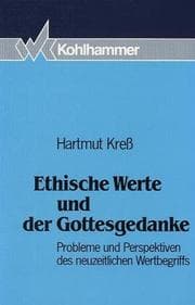 Tapa de Ethische Werte und der Gottesgedanke
