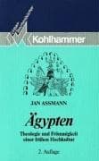 Tapa de Ägypten. Theologie und Frömmigkeit einer frühen Hochkultur