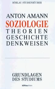 Tapa de Soziologie. Ein Leitfaden zu Theorien, Geschichte und Denkweisen