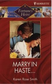 Tapa de Marry in Haste.... (Fortune's Heirs)