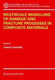 Tapa de Multiscale Modelling of Damage and Fracture Processes in Composite Materials