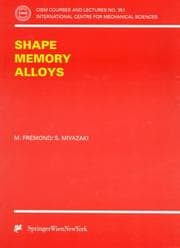 Tapa de Shape memory alloys / M. Fremond, S. Miyazaki