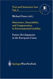 Tapa de Deterrence, insurability, and compensation in environmental liability