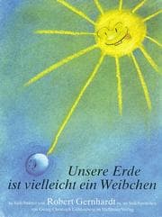 Tapa de Unsere Erde ist vielleicht ein Weibchen