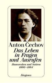 Tapa de Das Leben in Fragen und Ausrufen. Humoresken und Satiren 1880 - 1884
