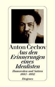 Tapa de Aus den Erinnerungen eines Idealisten. Humoresken und Satiren 1885 - 1892