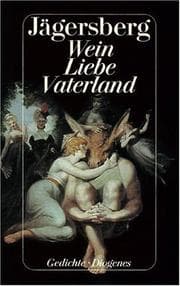 Tapa de Wein, Liebe, Vaterland. Gedichte