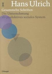 Tapa de Die Unternehmung als produktives soziales System