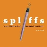 Tapa de Spliffs. A Celebration of Cannabis Culture