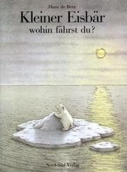 Tapa de Kleiner Eisbar Wohin Fahrst Du?