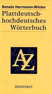 Tapa de Plattdeutsch-hochdeutsches Wörterbuch. Für den mecklenburgisch - vorpommerschen Sprachraum
