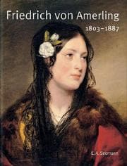 Tapa de Friedrich von Amerling, 1803-1887