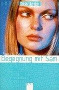 Tapa de Fearless, Mädchen ohne Angst, Begegnung mit Sam