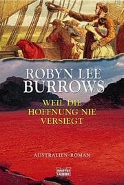 Tapa de Weil die Hoffnung nie versiegt. Australien - Roman