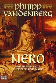 Tapa de Nero. Kaiser und Gott, Künstler und Narr
