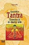 Tapa de Tantra. Eintauchen in die absolute Liebe