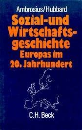 Tapa de Sozial- und Wirtschaftsgeschichte Europas im 20. Jahrhundert