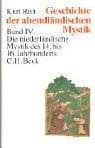 Tapa de Geschichte der abendländischen Mystik, 4 Bde., Bd.4, Die niederländische Mystik des 14. bis 16. Jahrhunderts