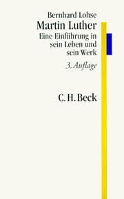 Tapa de Martin Luther. Eine Einführung in sein Leben und sein Werk.