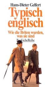 Tapa de Typisch englisch. Wie die Briten wurden, was sie sind