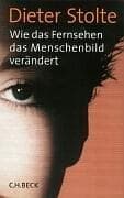 Tapa de Wie das Fernsehen das Menschenbild verändert