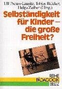 Tapa de Selbständigkeit für Kinder, die grosse Freiheit?