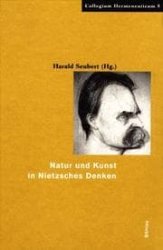 Tapa de Natur und Kunst in Nietzsches Denken