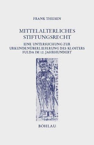 Tapa de Mittelalterliches Stiftungsrecht