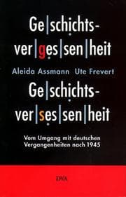 Tapa de Geschichtsvergessenheit - Geschichtsversessenheit