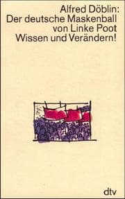 Tapa de Der deutsche Maskenball von Linke Poot. Wissen und Verändern. ( Werkausgabe in Einzelbänden)