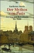 Tapa de Der Mythos von Paris. Zeichen und Bewußtsein der Stadt