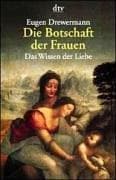 Tapa de Die Botschaft der Frauen. Das Wissen der Liebe