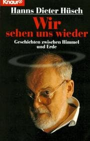 Tapa de Wir sehen uns wieder. Geschichten zwischen Himmel und Erde