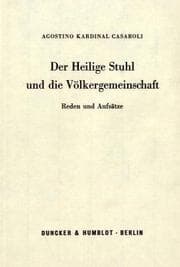 Tapa de Der Heilige Stuhl und die Völkergemeinschaft