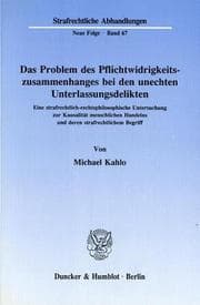 Tapa de Das Problem des Pflichtwidrigkeitszusammenhanges bei den unechten Unterlassungsdelikten