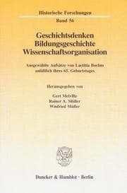 Tapa de Geschichtsdenken, Bildungsgeschichte, Wissenschaftsorganisation