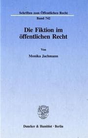 Tapa de Die Fiktion im öffentlichen Recht