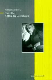 Tapa de Franz Blei: Mittler der Literaturen (EVA Wissenschaft) (German Edition)