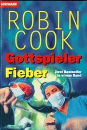 Tapa de Gottspieler / Fieber. Zwei Romane in einem Band