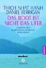 Tapa de Das Boot ist nicht das Ufer. Gespräche über buddhistisch-christliches Bewusstsein