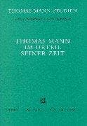 Tapa de Thomas Mann im Urteil seiner Zeit