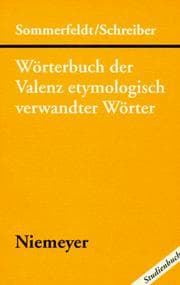 Tapa de Wörterbuch der Valenz etymologisch verwandter Wörter