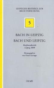 Tapa de Bach in Leipzig, Bach und Leipzig