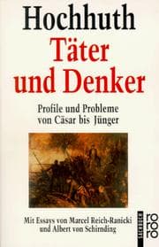 Tapa de Täter und Denker. Profile und Probleme von Cäsar bis Jünger