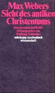 Tapa de Max Webers Sicht des antiken Christentums