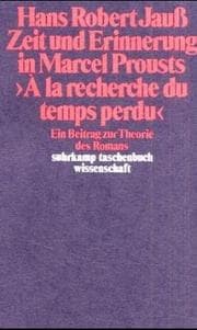 Tapa de Zeit und Erinnerung in Marcel Prousts A la recherche du temps perdu